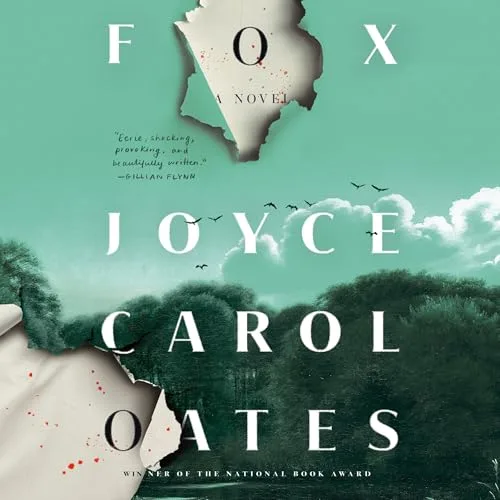 Fox By Joyce Carol Oates